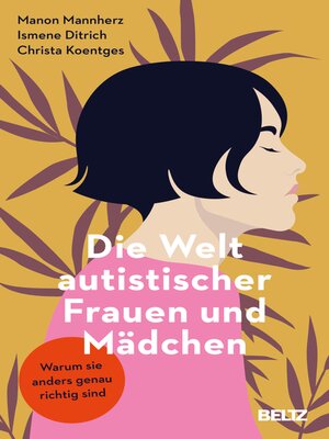 cover image of Die Welt autistischer Frauen und Mädchen